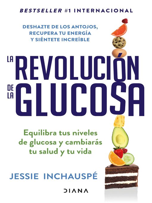 Title details for La revolución de la glucosa (Español neutro) by Jessie Inchauspé - Available
